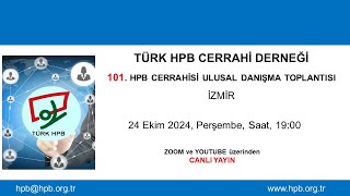 101 HPB Cerrahi Danışma Toplantısı İZMİR [upl. by Jevon327]