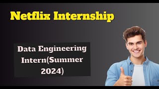 Netflix Data Engineering Intern  Freshers hiring  Batch 22232425 [upl. by Enenstein310]