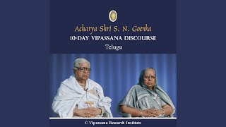 01 Day  Telugu  Discourses  Vipassana Meditation [upl. by Okier321]