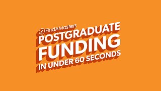 Postgraduate Funding in Under 60 Seconds [upl. by Octavus746]