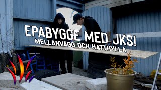 JKS  Fortsätter med Epa Bygget  Hatthylla och mellanvägg [upl. by Lark]