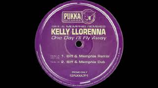 Kelly Llorenna – One Day Ill Fly Away Biff amp Memphis Dub [upl. by Aciretnahs246]