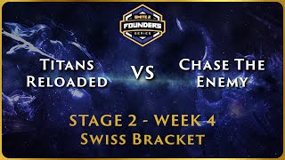 SMITE 2 Founders Series  Stage 2 Swiss  EMEA Week 4  Titans Reloaded vs Chase the Enemy [upl. by Niahs]