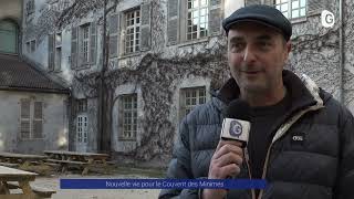 Reportage  Le couvent des Minimes fait peau neuve [upl. by Fazeli]