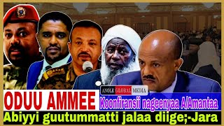 Abiyyi guutummatti jalaa diigeJaraMarii nageenyaa haarawa732024 AGM news [upl. by Eidnak]