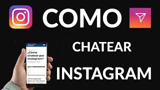 ¿Cómo Chatear por Instagram [upl. by Ykcor]