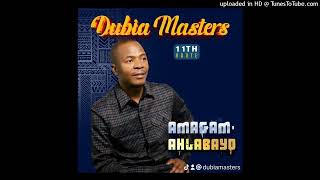 DUBIA MASTERS  NaManana ft Jesiyakhe 2024 [upl. by Elleunamme]