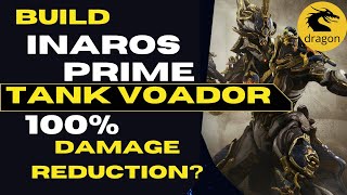 Build Inaros Prime Tank Voador  100 Damage Reduction inarosvoador inarosprime dragonjefe [upl. by Ahtibbat]