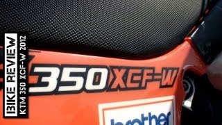 KTM 350 XCFW 2012 review [upl. by Hammad]