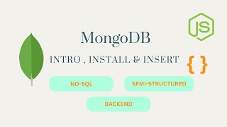 MongoDB Introduction Install amp Insert Operation mongodb nosql database datamodeling backend [upl. by Allys]