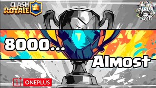 Clash Royale Trophy Road  Almost 8000 [upl. by Redneval983]