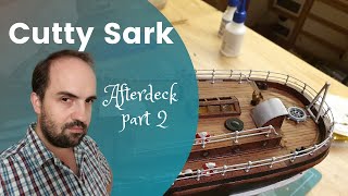 33 Artesana Latina  Cutty Sark 184  afterdeck part 2 [upl. by Oiluig]