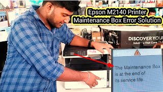 How to Solve Epson M2140 Maintenance box Error [upl. by Guthry306]