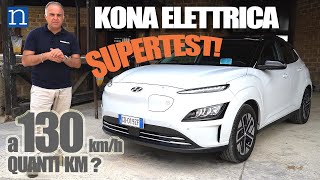 KONA elettrica 👉 VIAGGIO IN AUTOSTRADA PROVA TEST AUTONOMIA quanti KM a 130 kmh 🏁 [upl. by Annaek]