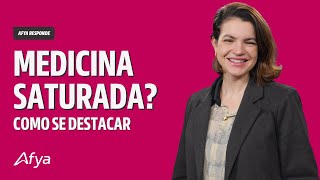 A medicina está saturada Entenda como se destacar [upl. by Yrmac540]