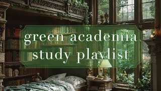 Green Academia Playlist for Studying [upl. by Kellyann586]