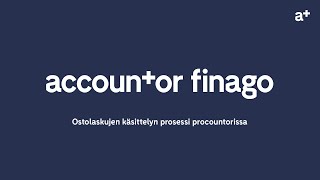 Procountor Ostolaskujen käsittelyn prosessi Procountorissa [upl. by Edi588]