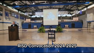 RISD Convocation 20242025 [upl. by Ahsaei660]