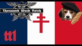 HoI IV Thousand Week Reich  Free France  Part 1  DB333 [upl. by Aisan]