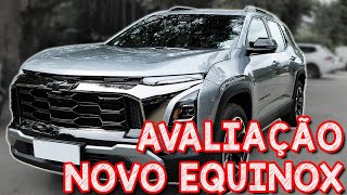 Avaliação NOVO EQUINOX 2025 4x4  MELHOROU MUITO E É O MAIOR DA CATEGORIA PENA QUE É MUITO CARO [upl. by Race]