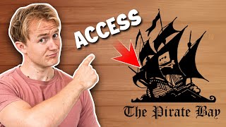 How to Access The Pirate Bay Safely From Anywhere in 2024 [upl. by Agnew]