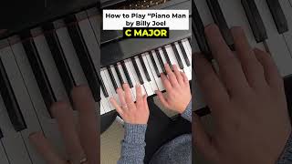 How to Play Piano Man Billy Joel in 21 SECONDS 🎹  Easiest 2Hand Tutorial shorts pianotutorial [upl. by Freddi341]