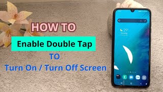 How to Enable Double Tap to Turn On  Turn Off Screen on Samsung Galaxy A70 [upl. by Dietz]