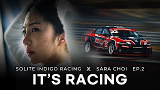 SOLITE INDIGO RACING X SARA CHOI EP 02 IT’S RACING ENG SUB [upl. by Gnahc755]