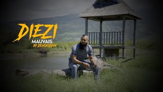 DIEZI  MAUVAIS Clip Officiel [upl. by Ennaeed]