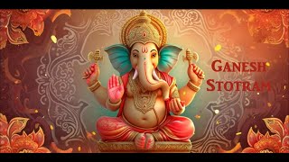 Ganesh Stotram [upl. by Alexei]