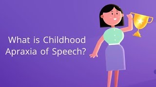 What is Childhood Apraxia of Speech Symptoms Causes Treatment and Prevention [upl. by Hawken18]