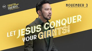 Let Jesus Conquer Your Giants  Paul De Vera  November 3 2024 [upl. by Heeley]