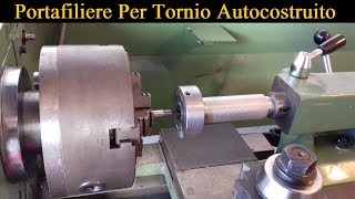 Costruzione Porta Filiere Per Tornio  Make A thread Dies Support For Lathe [upl. by Ahsiki]