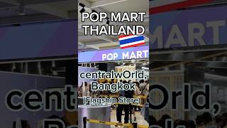 POPMARTOFFICIAL Thailand’s Central World Flagship Store popmart popmartthailand bangkok [upl. by Kristoffer]