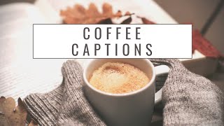 Coffee Captions  Coffee Captions For Instagram  Coffee Quotes For Coffee Lover  Coffee Quotes [upl. by Manlove]