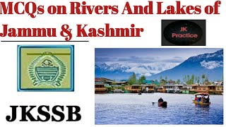 MCQs on Rivers and Lakes of Jammu and kashmir UT Phase 2 jkssb posts [upl. by Makell]