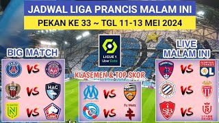 Jadwal Liga Prancis Pekan ke 33  PSG vs TOULOUSE  AS MONACO vs LORIENT  LIGUE 1 FRANCE 202324 [upl. by Ardnoet]