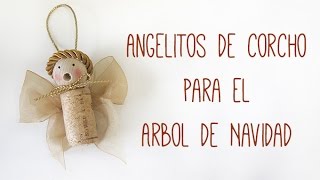 Adornos Navideños Reciclados  Como hacer Angeles de corcho [upl. by Cinamod]