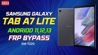 Samsung Tab A7 Lite Frp Bypass Andriod 111213  SMT220 Frp Bypass with unlock tool [upl. by Nissensohn796]