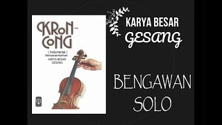 BENGAWAN SOLO Album Keroncong Instrumental  Karya Besar Gesang [upl. by Eesac582]