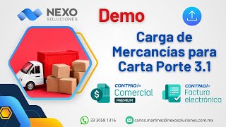 Carga de mercancías para Carta Porte 31 en CONTPAQI® [upl. by Letnohc651]