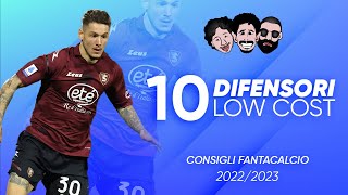 10 DIFENSORI LOW COST  CONSIGLI FANTACALCIO 2223 [upl. by Alliuqahs]