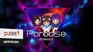 IITERNITI 이터니티 Paradise 파라다이스  PIXEL CHOREOGRAPHY Ver [upl. by Gaul]