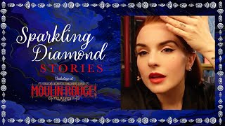 Sparkling Diamond Stories Backstage at MOULIN ROUGE with Joanna quotJoJoquot Levesque [upl. by Aelsel160]