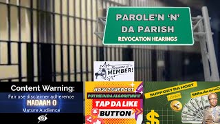 PAROLE REVOCATION HEARINGS IN 4 PARISHES [upl. by Llerahs]