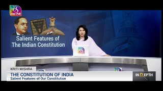 INDEPTH SALIENT FEATURES OF THE INDIAN CONSTITUTION  13 November 2024 [upl. by Yarezed]