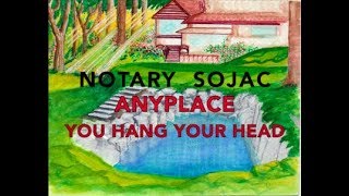 NOTARY SOJAC  “ANYPLACE YOU HANG YOUR HEAD” live 1973 [upl. by Leakcim719]