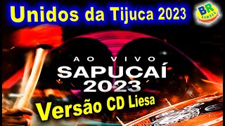 Unidos da Tijuca 2023 Samba OFICIAL AO VIVO CD Liesa 2023 Com Letra Simultânea [upl. by Balf]