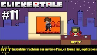 UN YOUTUBER FRAPPE UNE BOMBE CA TOURNE MAL   Clickertale 2 11 Fangame Undertale [upl. by Nogem652]