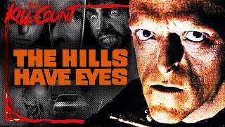 The Hills Have Eyes 1977 KILL COUNT [upl. by Wichern]